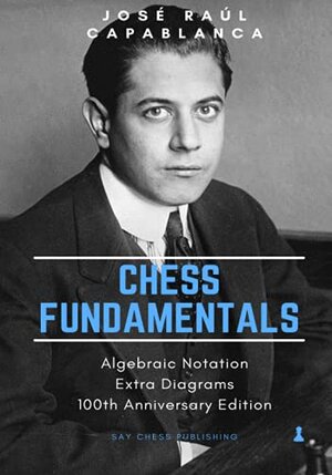 Chess Fundamentals by Martin B. Justesen